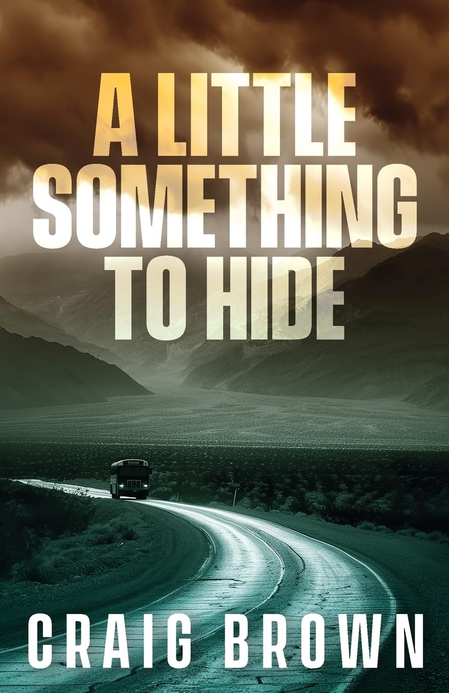A Little Something To Hide (ALSTH and NLTH)