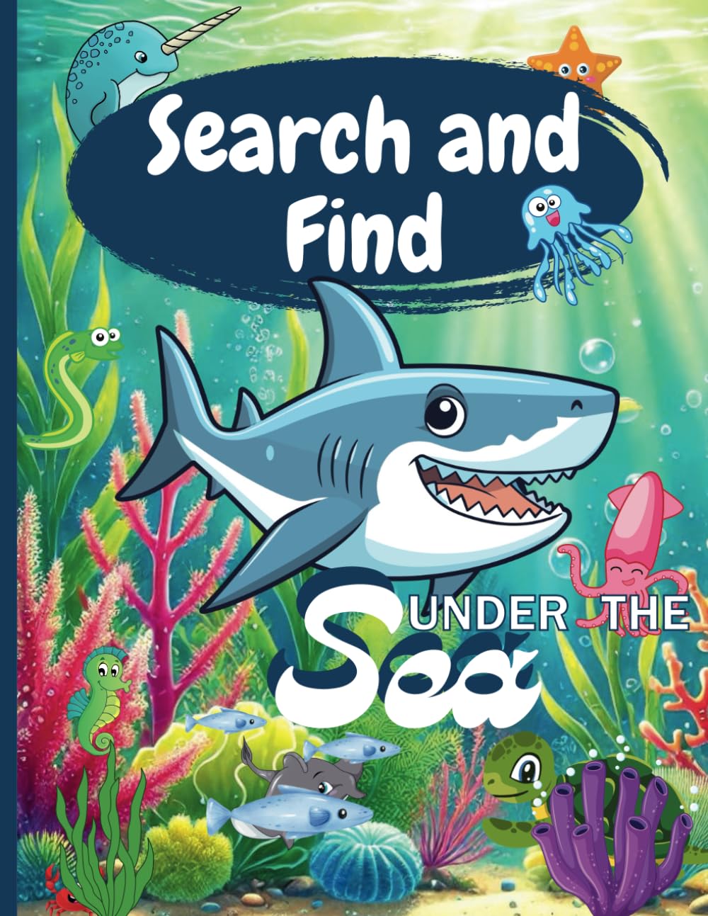 Harmony BloomSearch and Find Under the Sea: Hidden in the Sea - But Where Are the Marine Animals Hiding? Fun Activities from Age 3 to Develop Observation Skills and Concentration