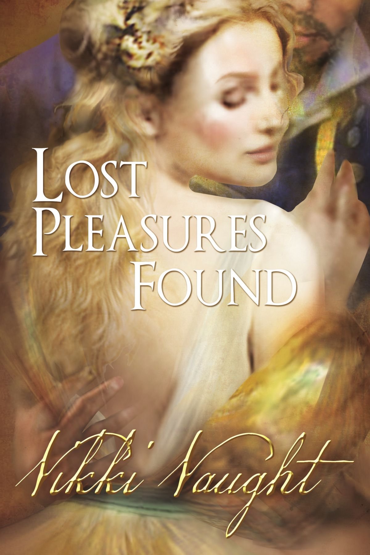 Buy Lost Pleasures Found — BookShops.in