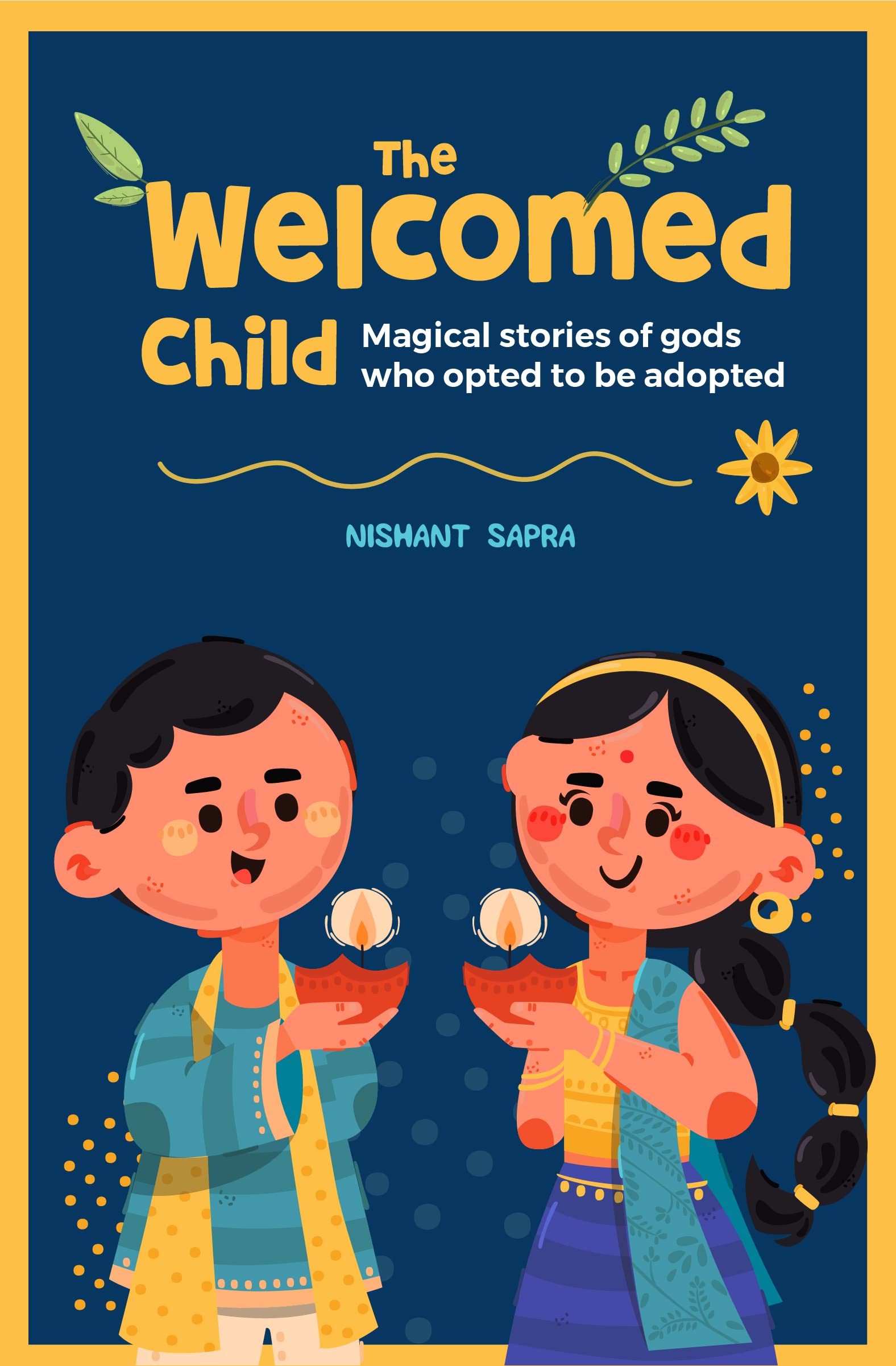 The Welcomed Child