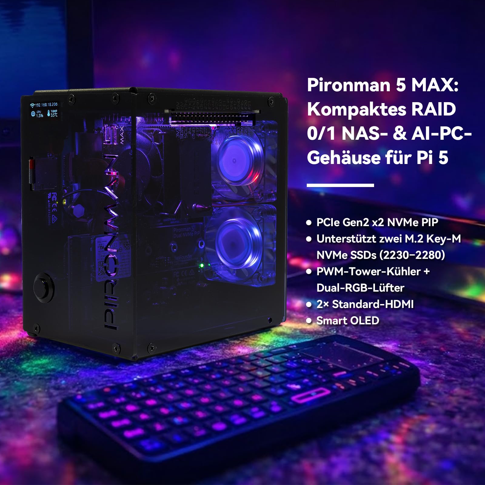 Pironman 5-MAX Raspberry Pi 5 Gehäuse mit Dual NVMe M.2 SSD PCIe, Mini PC NAS RAID 0/1, Hailo-8L AI-Beschleuniger, PWM Tower-Kühler + Dual RGB-Lüfter, OLED, Safe Shutdown, HDMI (RPI5 Nicht enthalten)