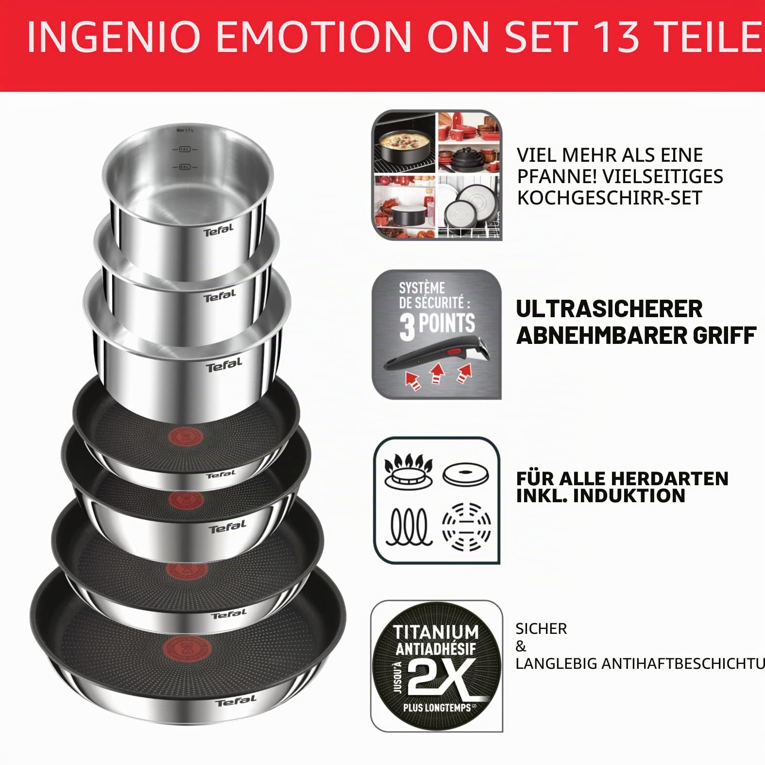 Tefal Ingenio Emotion Kochgeschirr, 13-teilig, Edelstahl, stapelbar, Antihaftbeschichtung, Induktion, L897DS04