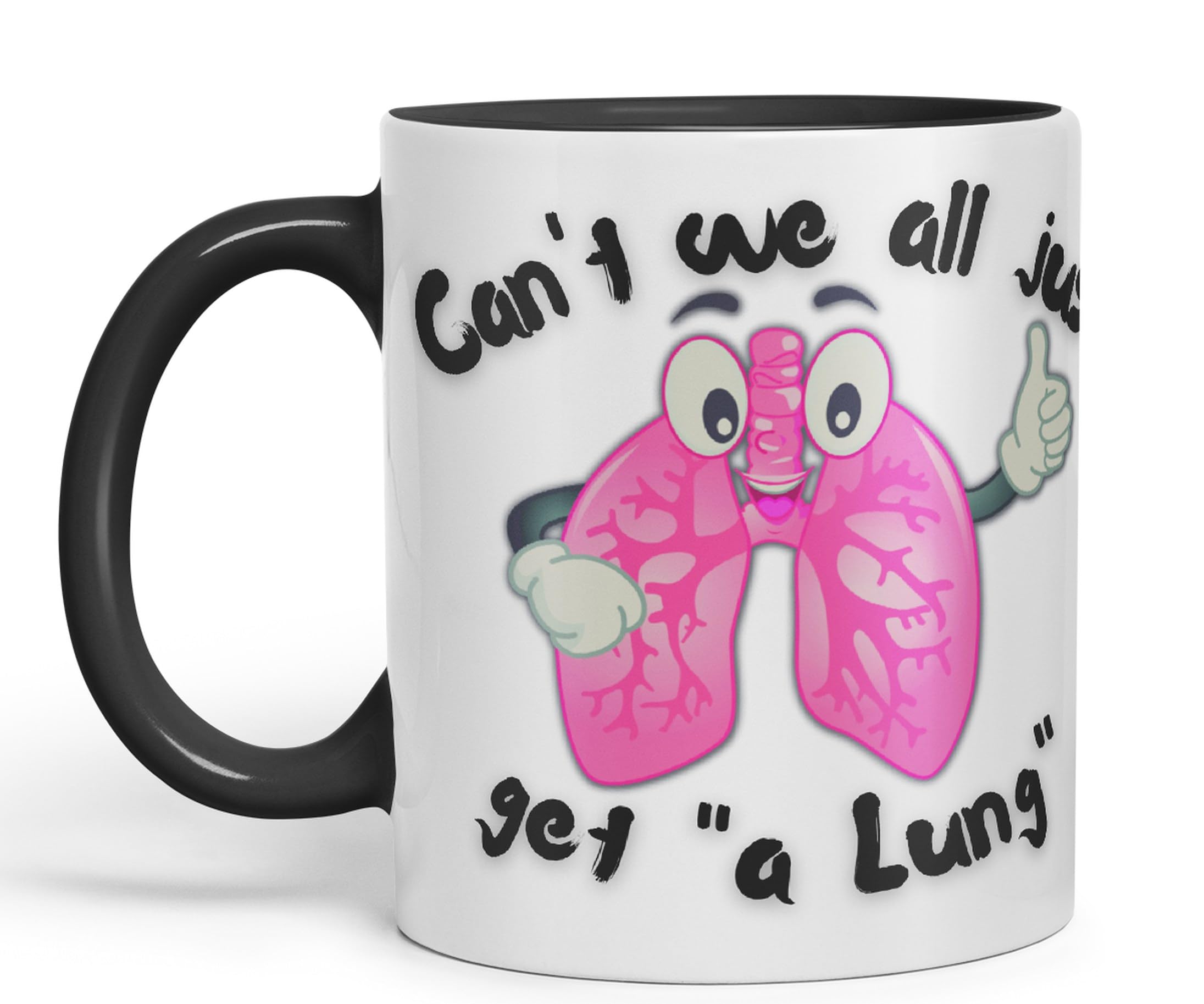 Vixar Anatomy Pun Humor Get A Lung Coloured creamic 330 ml Mug Cup Gift Birthday Work Office Tea Coffee (Black)