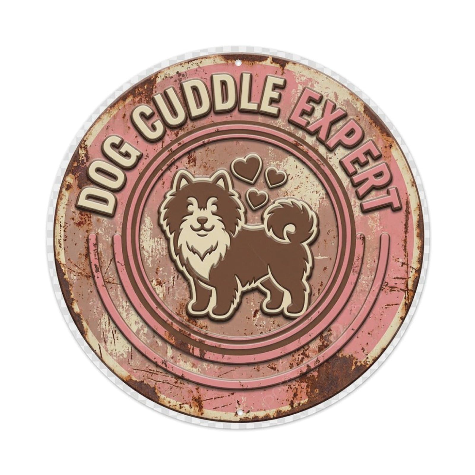 Dog Cuddle Expert Woof Metal Tin Sign Plaque Wall Decor for Cafe, Club Bar, Office, Home Garden Round Metal Poster 8x8Inch