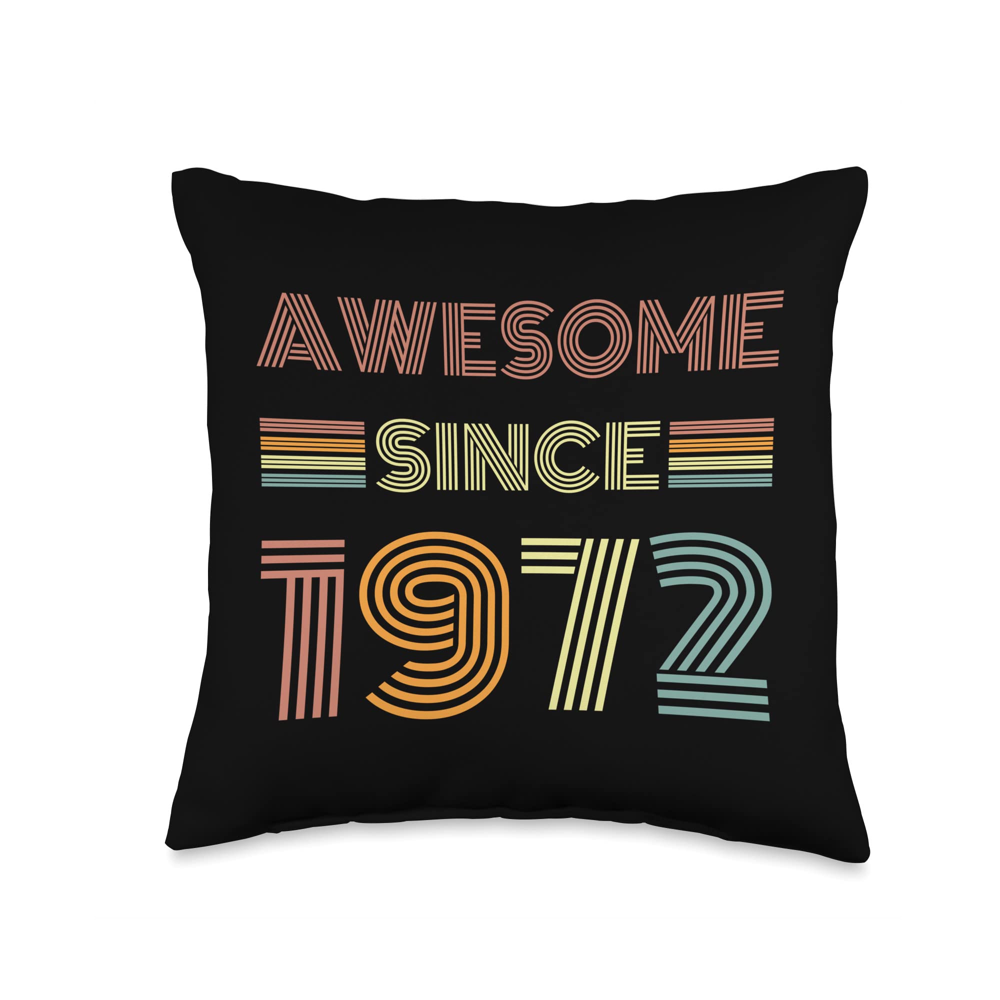 When I Was Born Aweson Since 1972 Throw Pillow, 16x16, Multicolor