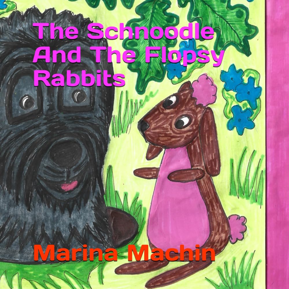 The Schnoodle And The Flopsy Rabbits