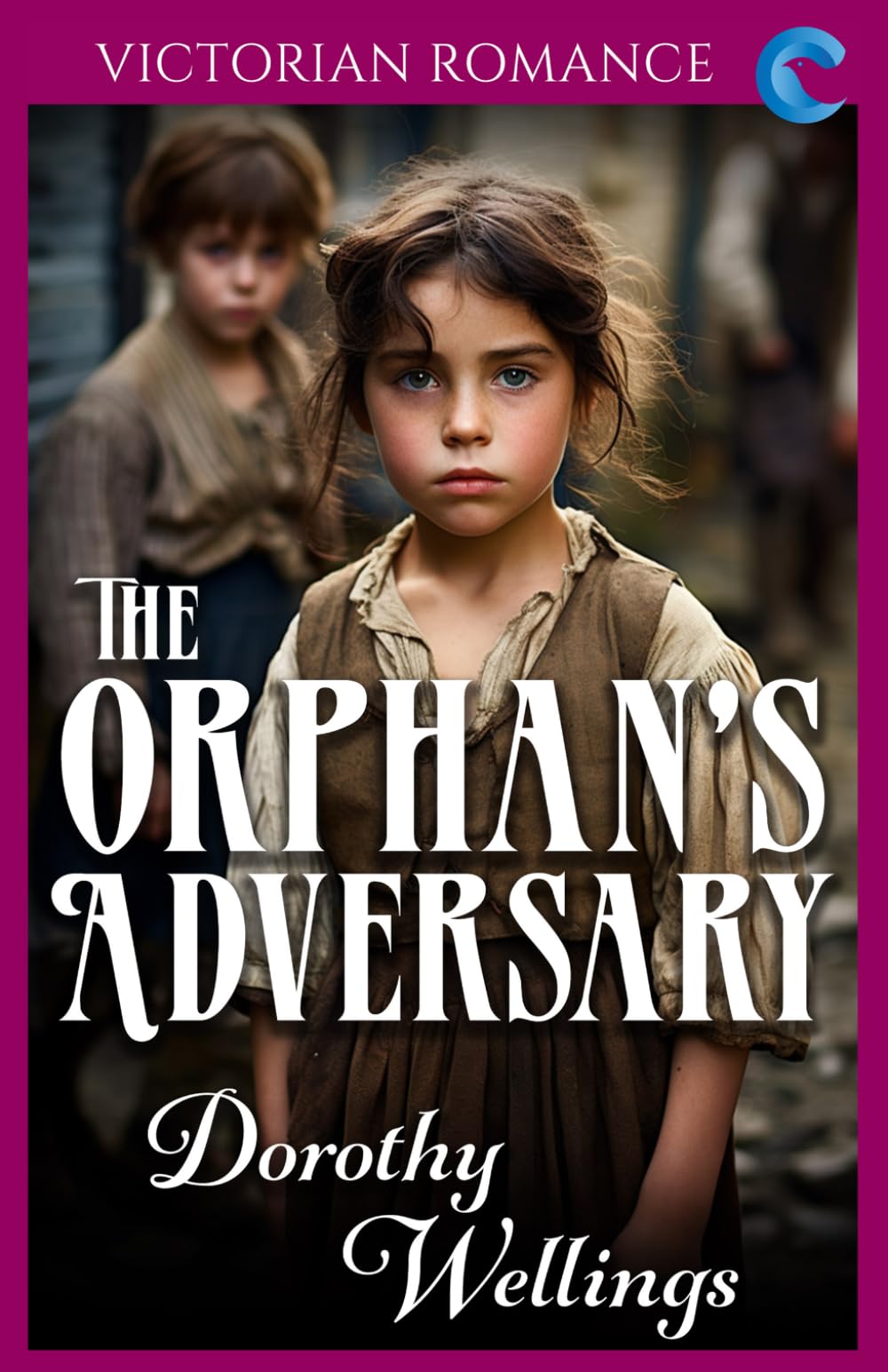 The Orphan's Adversary: Victorian Romance (Dorothy Wellings' Victorian Romance)