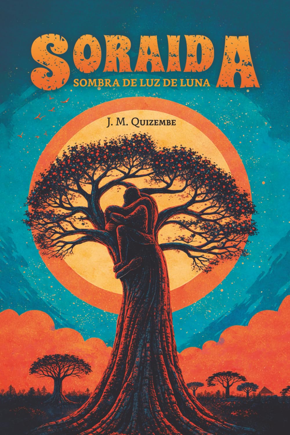 SORAIDA: SOMBRA DE LUZ DE LUNA