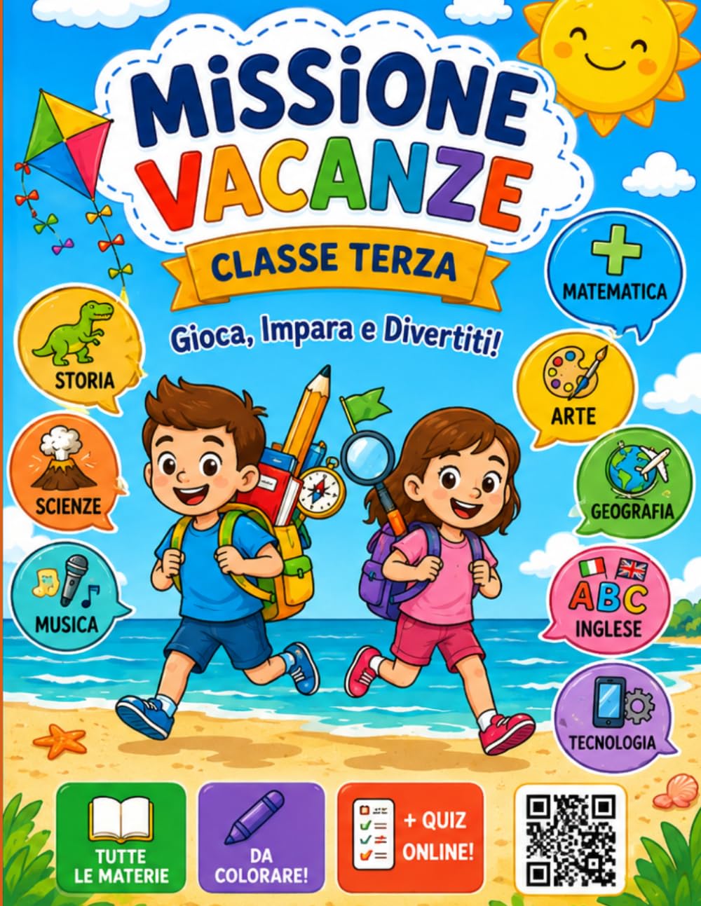 Missione vacanze 3 - libro terza elementare di esercizi di italiano, scienze, matematica, inglese e tutte le materie della classe 3 primaria: ... teoria e quiz, quaderno da colorare