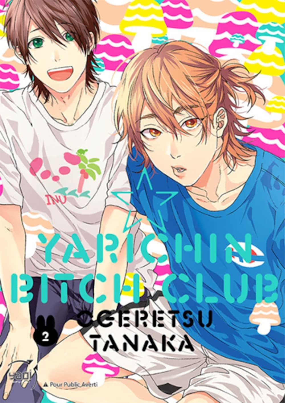 Yarichin Bitch Club - Tome 02