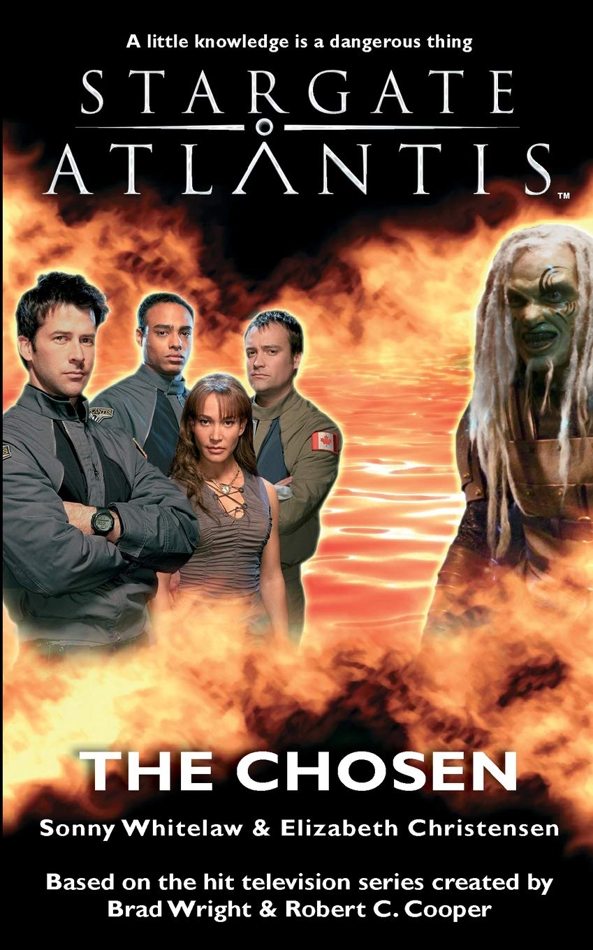 STARGATE ATLANTIS The Chosen, Whitelaw, Sonny 9780954734381 Free Shipping<-