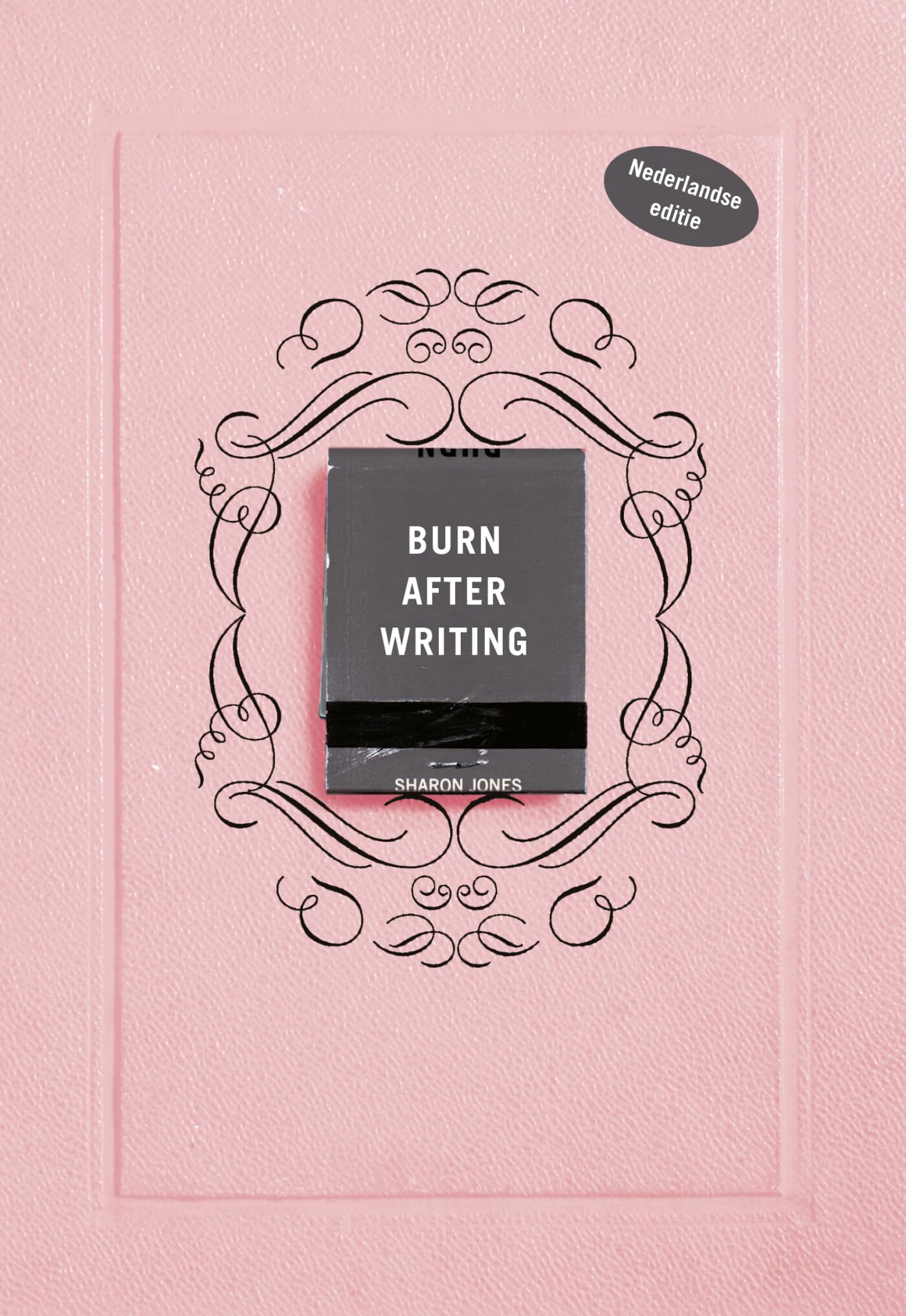 Burn after writing - Nederlandse editie - Roze: Dit boek gaat over jou (roze)
