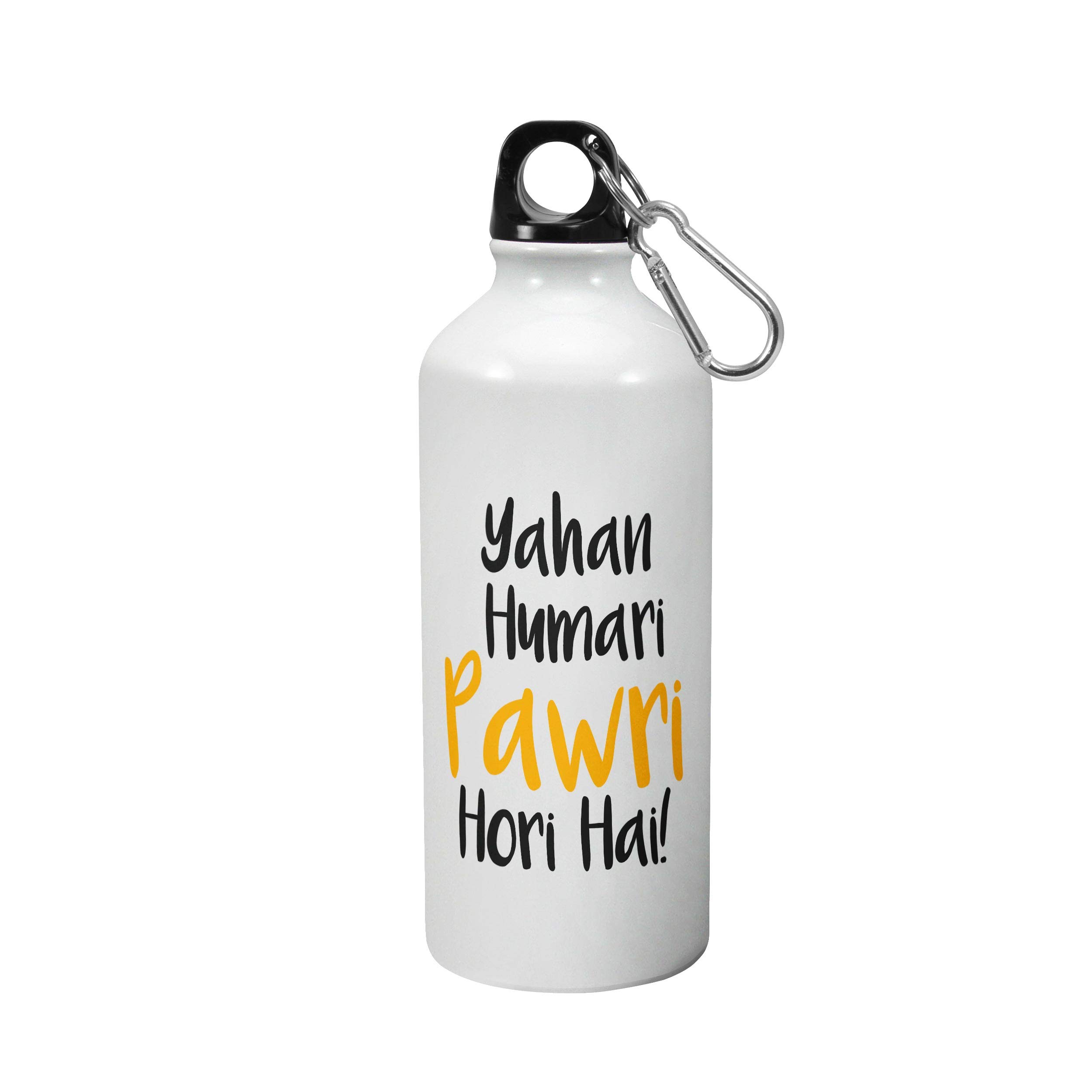 MORONS (A Brand Owned by JBN Printstop)Morons Yahan Humari Pawri Hori Hai Lega Sipper Bottle | Printed Water Bottles for Friends & Instagram Meme Lovers - [600 ml, Multi-Color] Pack of 1