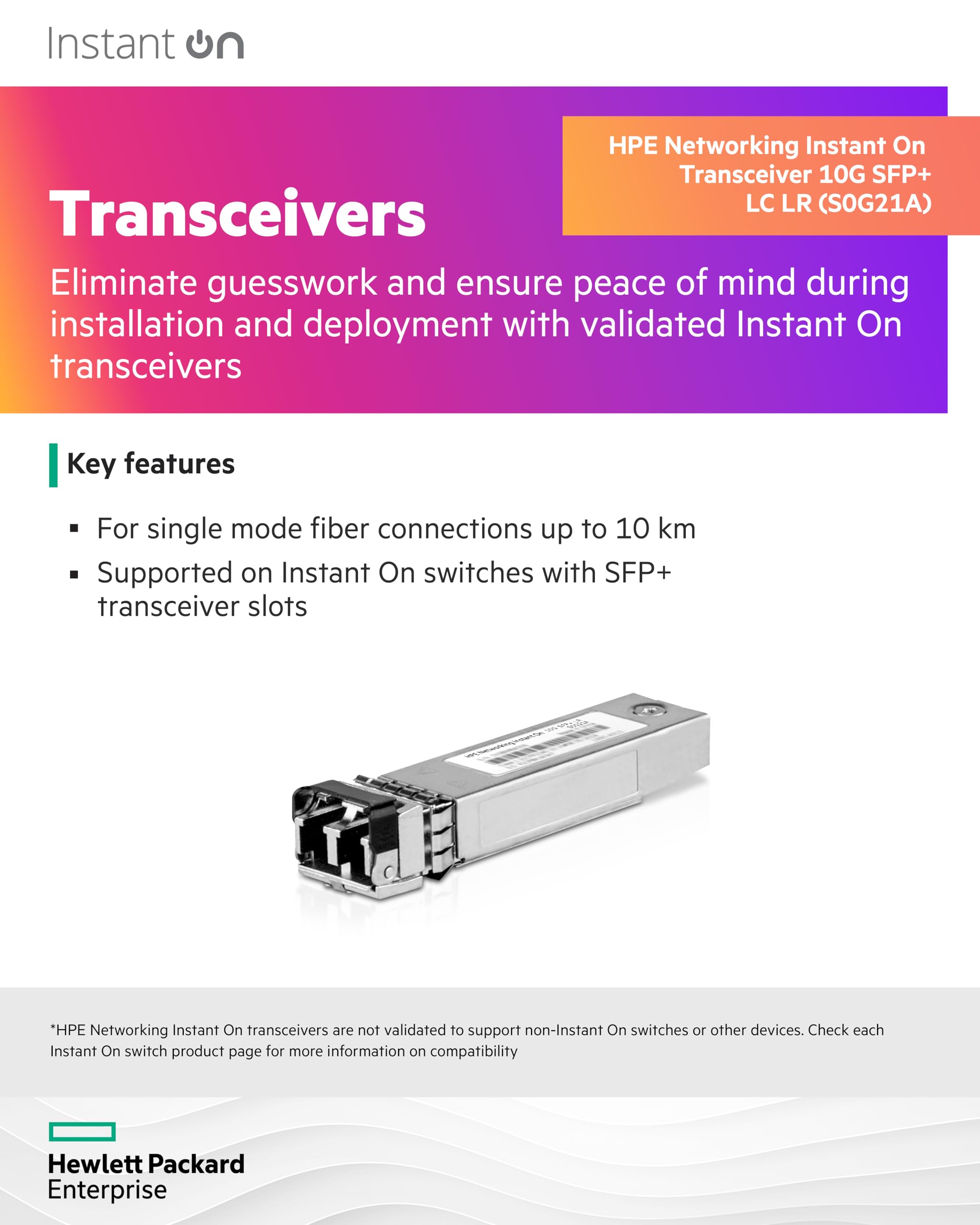 HPE Networking Instant On 10G LR SFP+ LC 10km SMF Transceiver (NW ION 10G LR SFP+ LC 10KM - SMF XCVR)