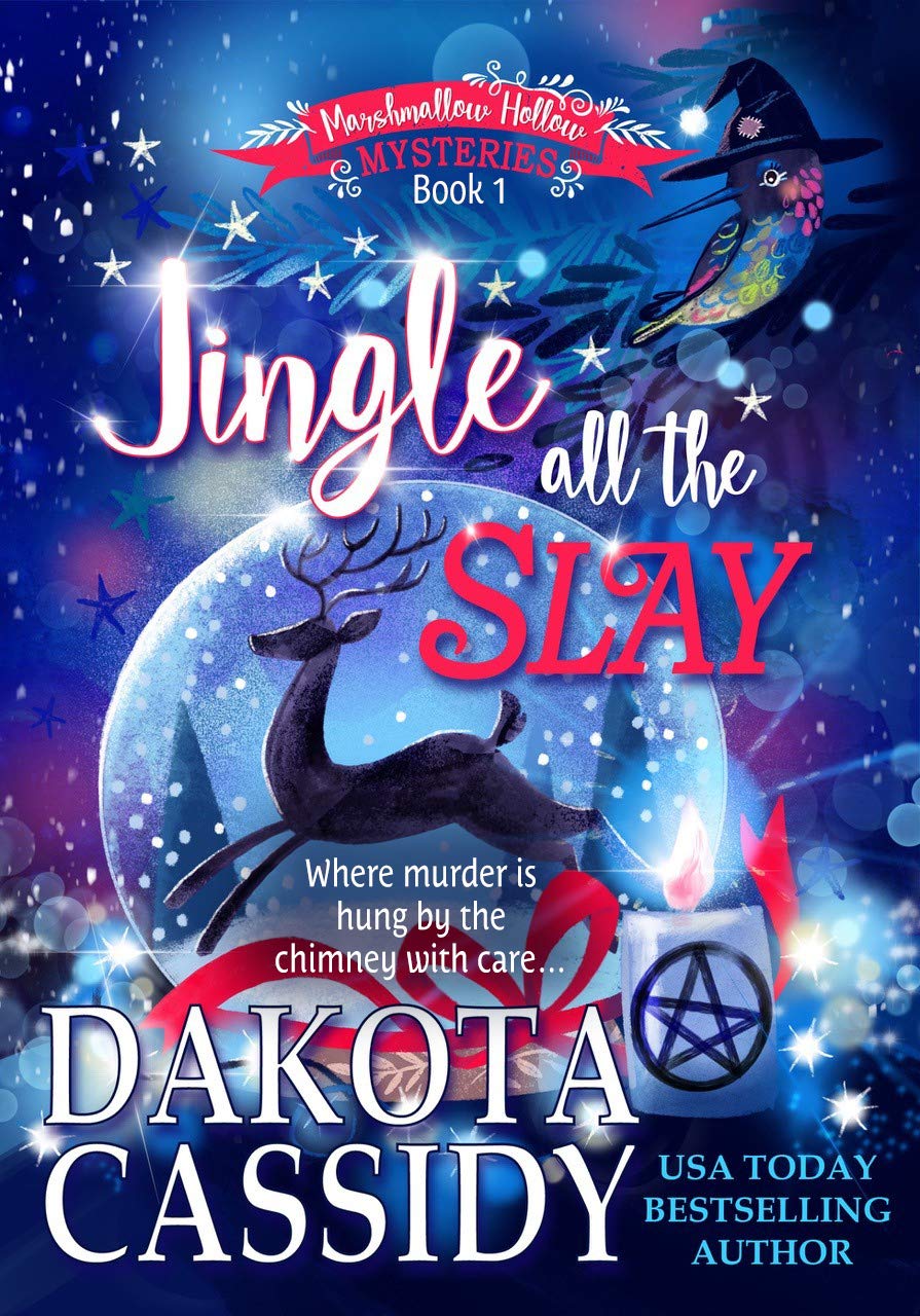 Jingle all the Slay: A Witchy Christmas Cozy Mystery (Marshmallow Hollow Mysteries Book 1)