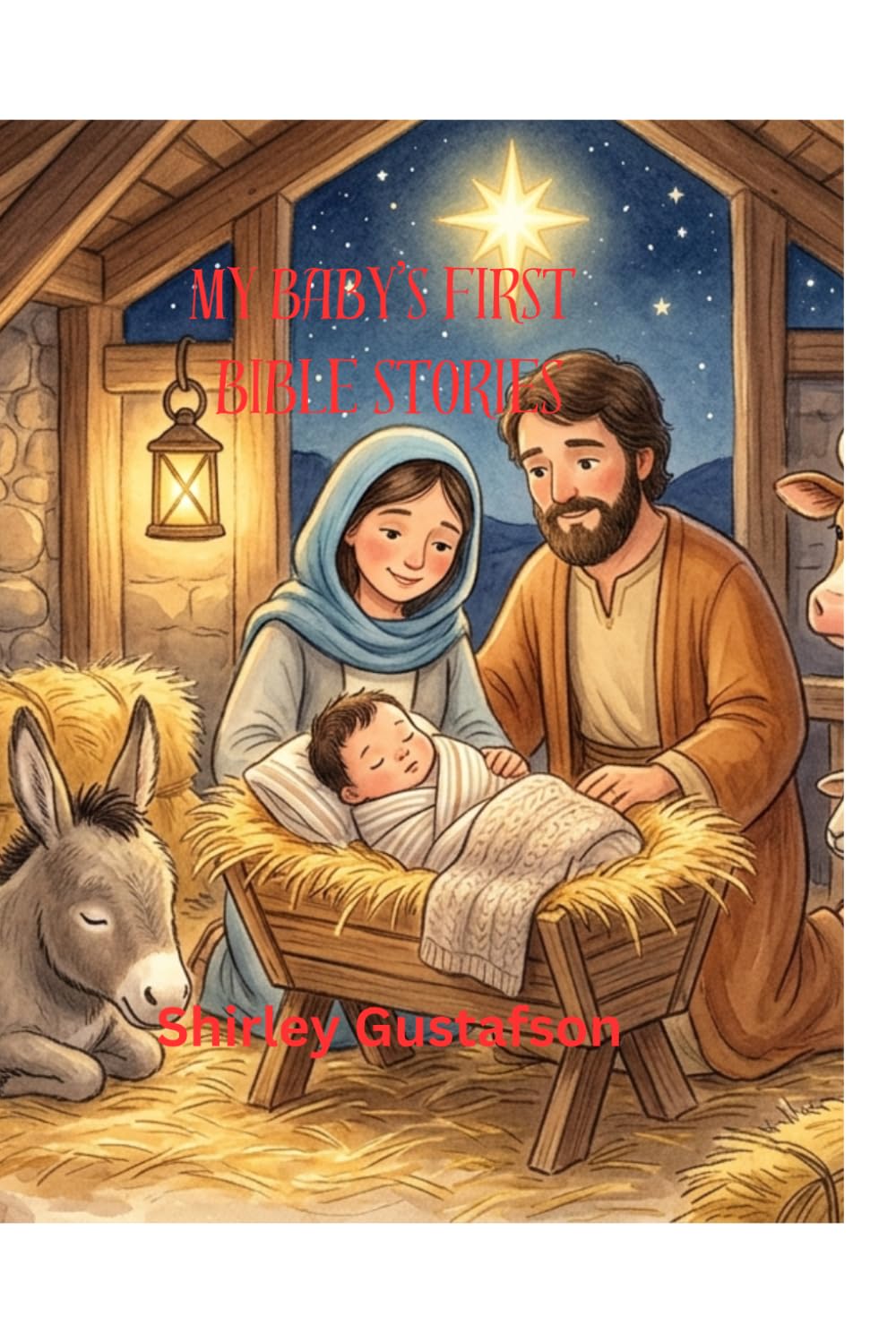My BABY'S FIRST BIBLE STORIES