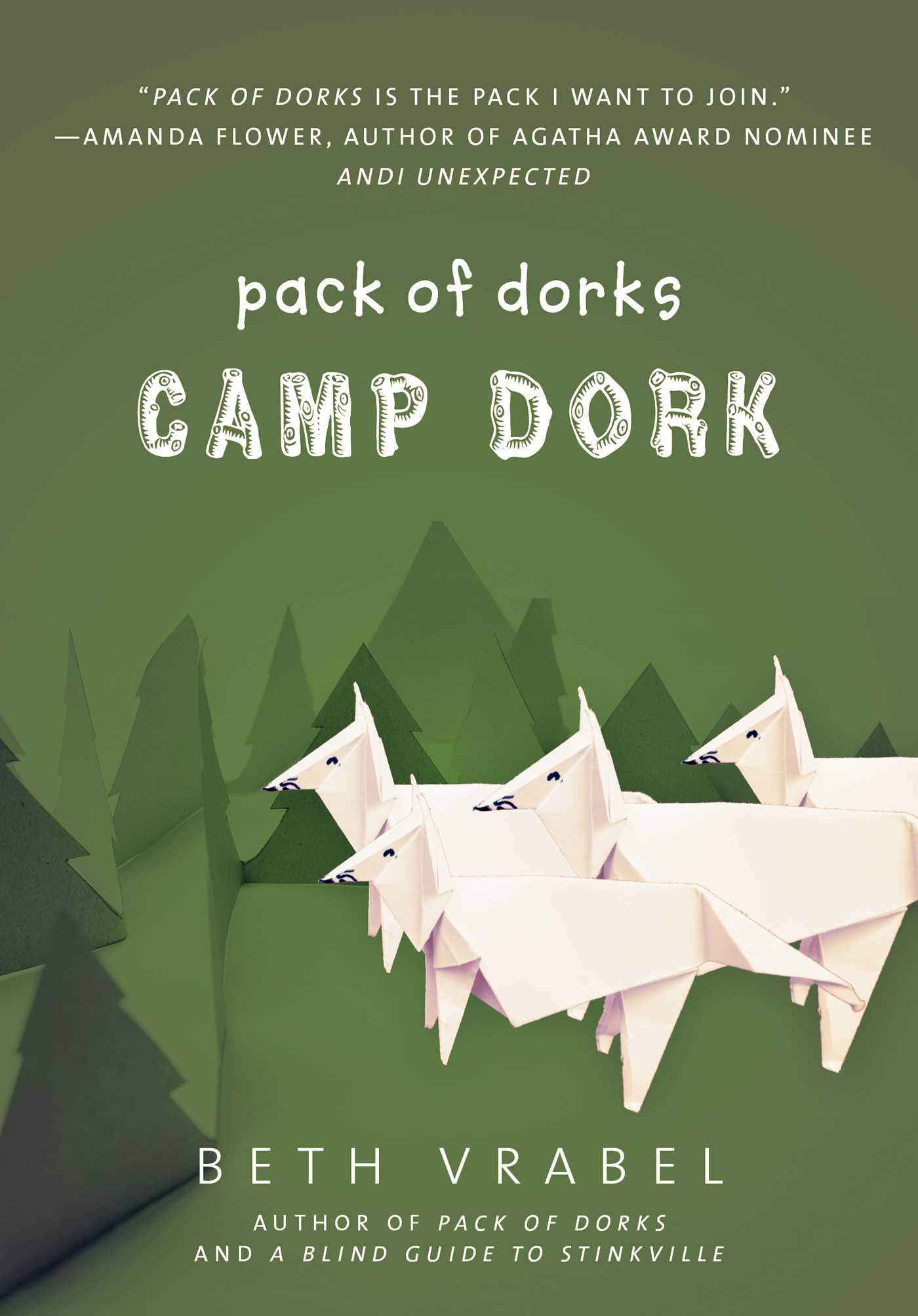 Camp Dork (Pack of Dorks)