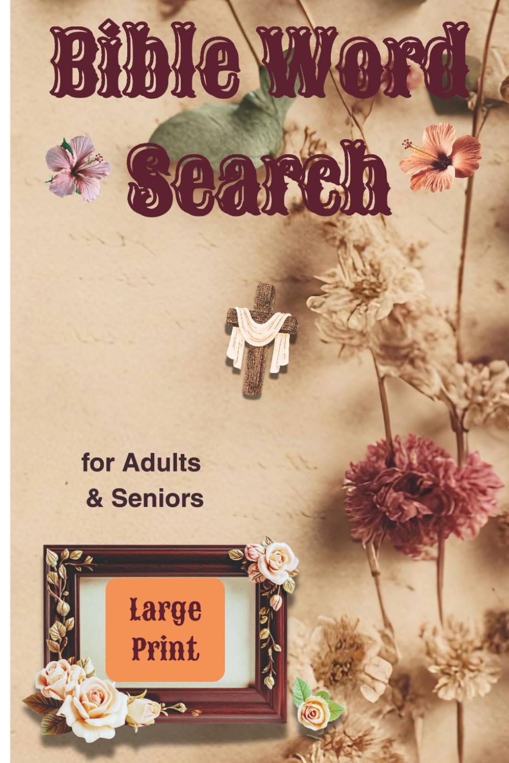 Bible Word Search Large Print for Adults & Seniors: Christian Devotional Word Search Book, 1400 Inspirational Words of Jesus with Scripture Verses for Spiritual Growth & Faith-Based