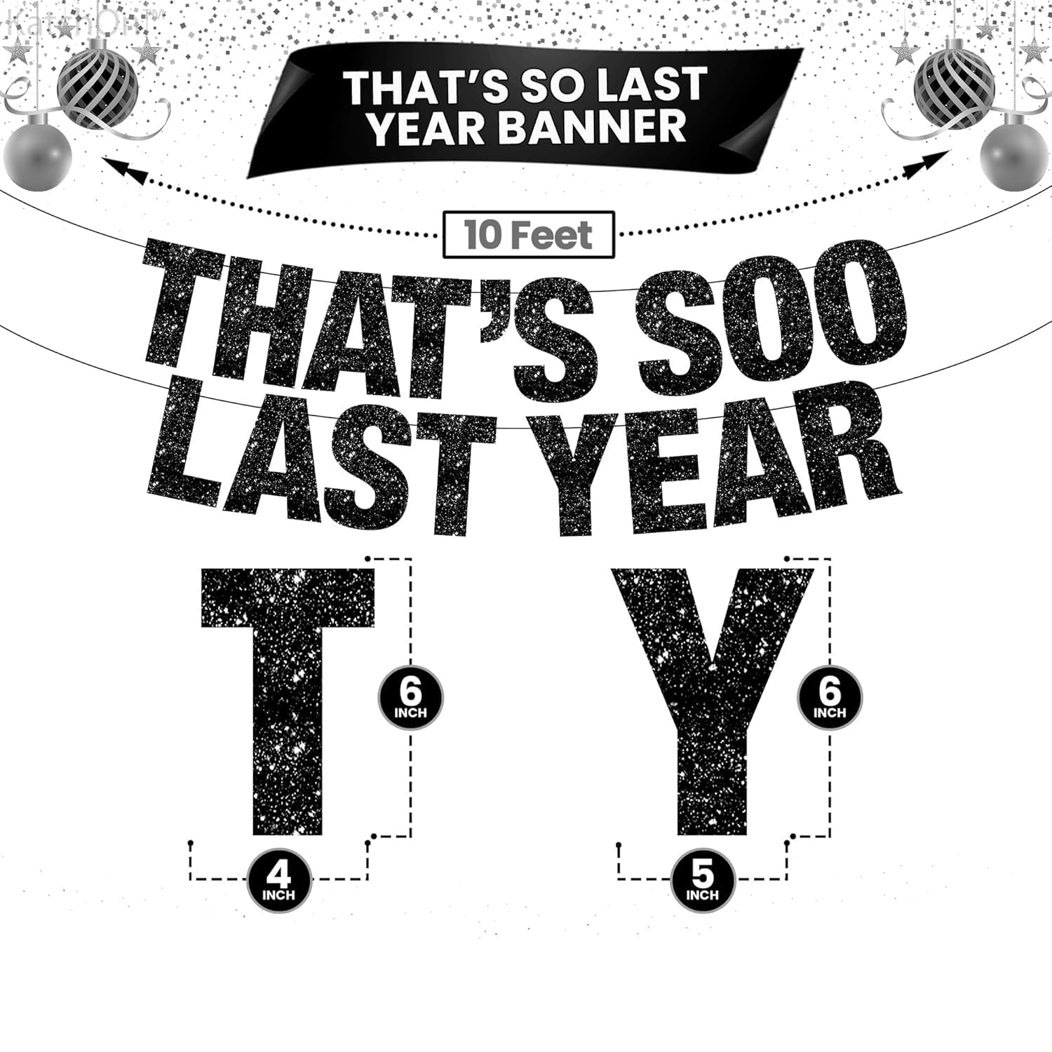 Glitter That's So Last Year Banner - 10 Feet No DIY, black3 - Image 3