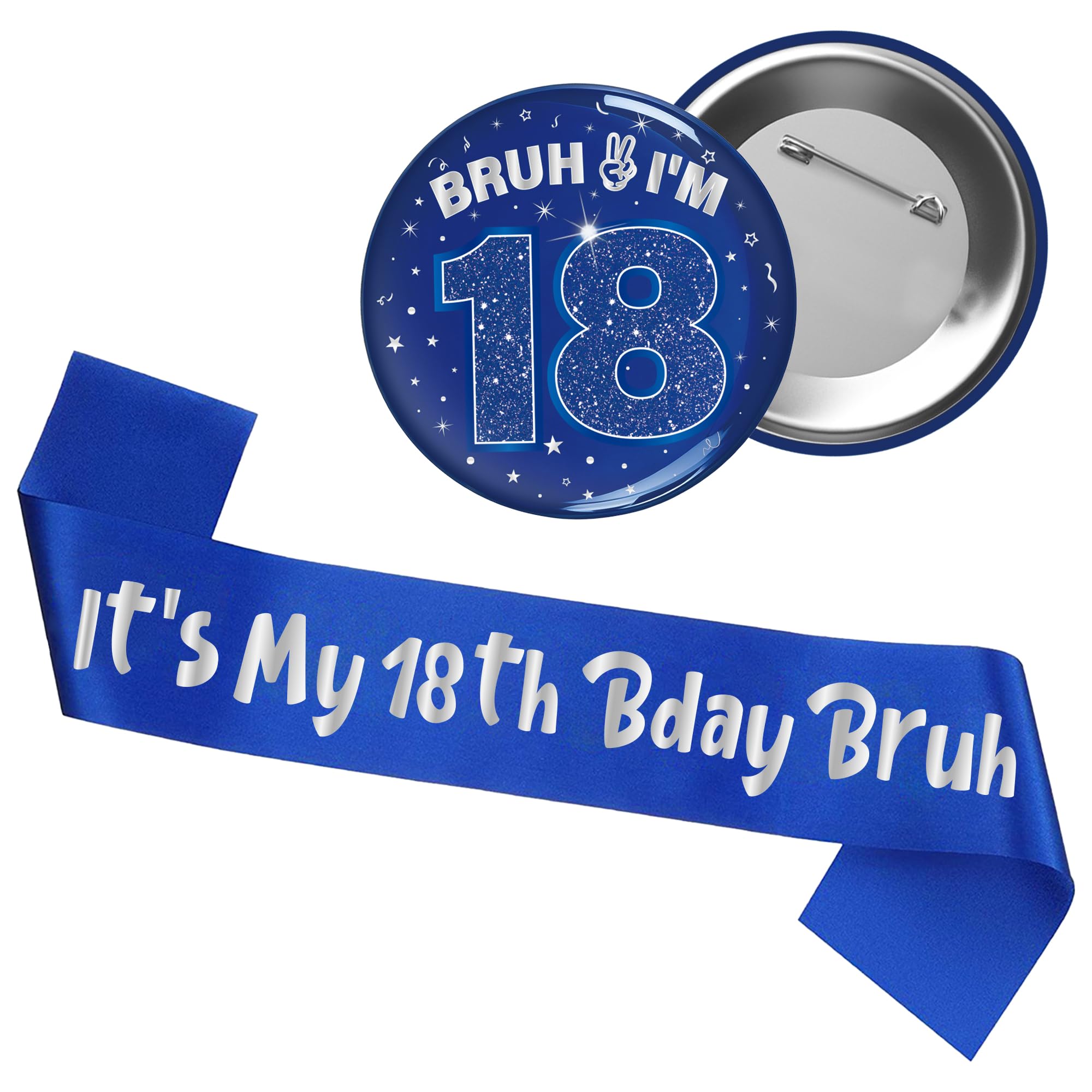 18th Birthday Decorations Badge Sash - Glitter Blue Silver It's My 18th Bday Bruh Sash Bruh I'M 18 Funny Badge Pin Gift for He Boys Girls Friend 18 Year Old Happy Bday Party Supplies