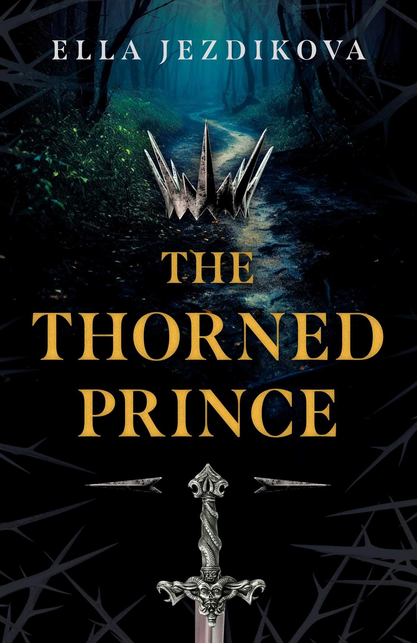 The Thorned Prince: A Novel