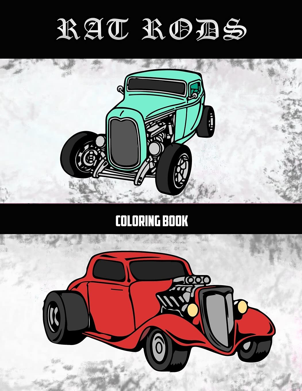 Rat Rods Coloring Book: Volume 1