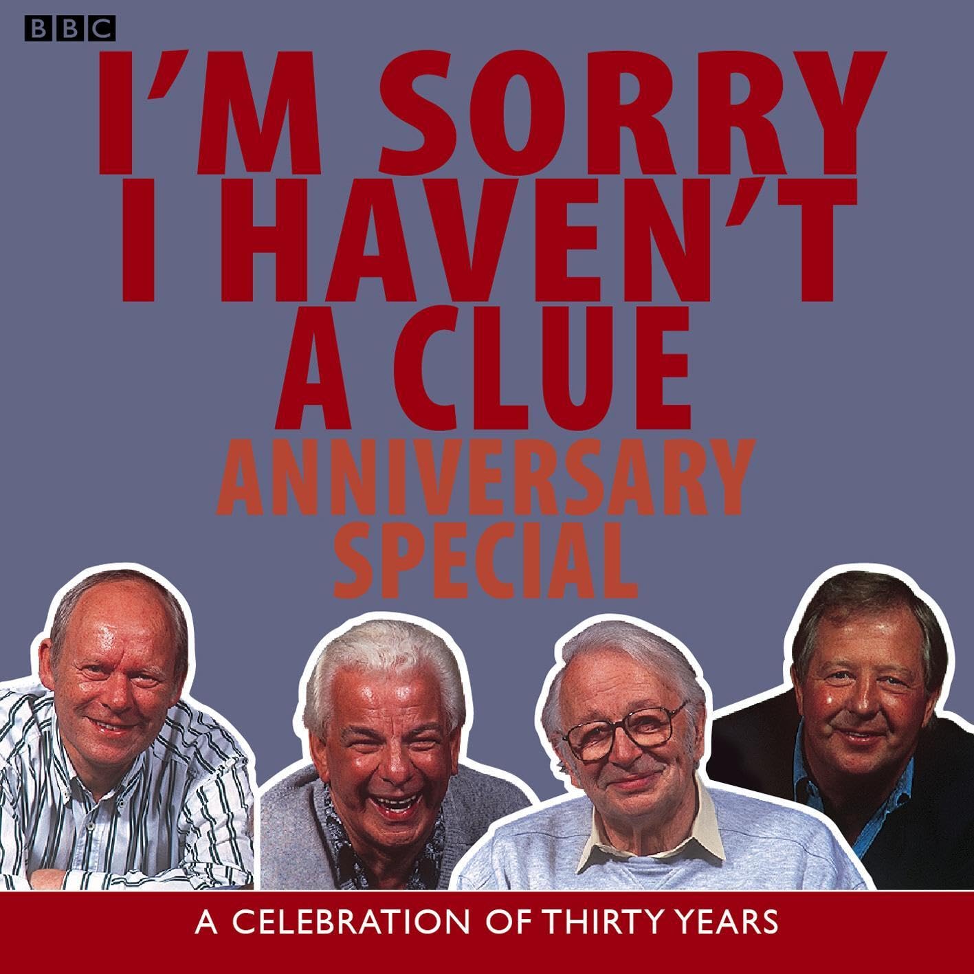 Cover art for I'm Sorry I Haven't A Clue: Anniversary Special