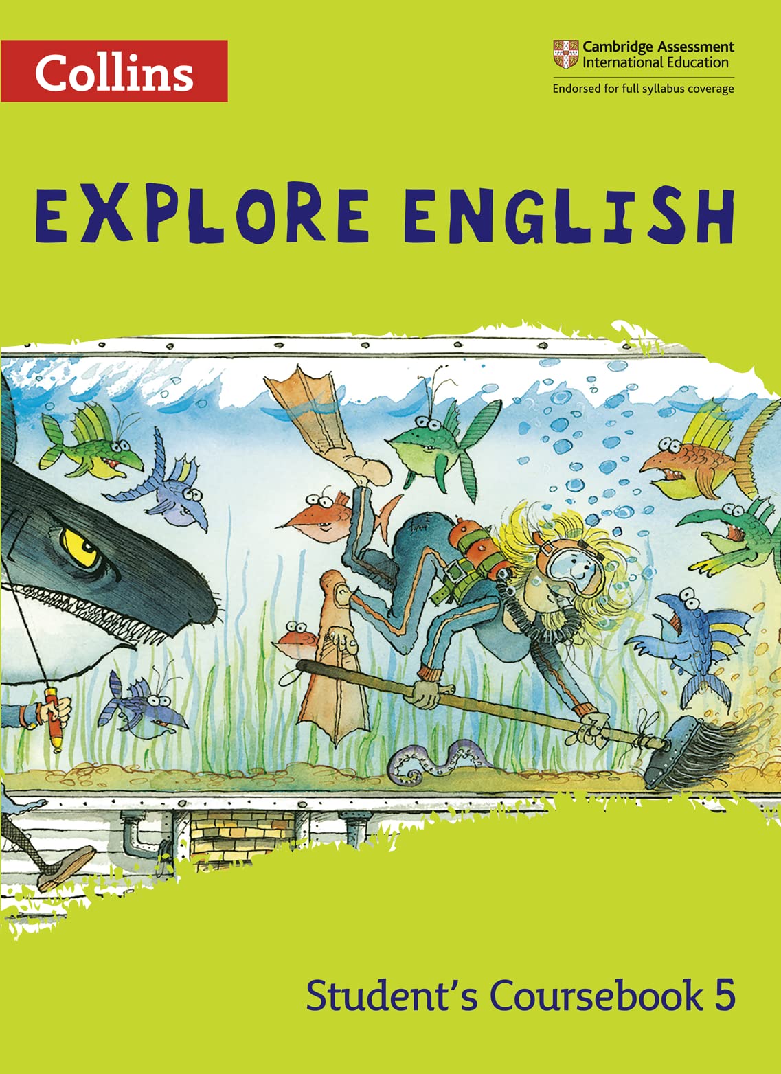 Explore English Student’s Coursebook: Stage 5 (Collins Explore English)