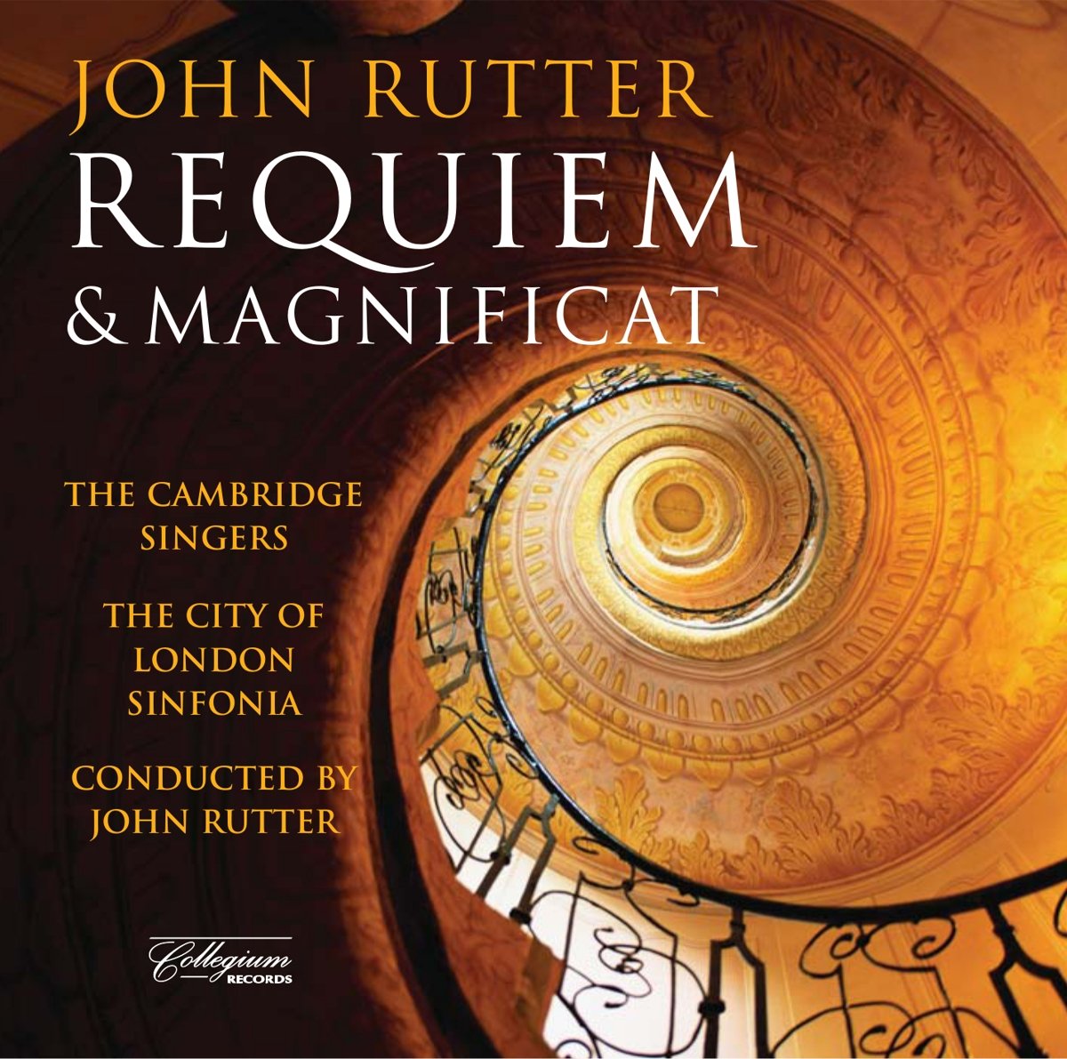 John Rutter: Requiem & Magnificat [Audio CD] Caroline Ashton, Donna Dean, Patricia Forbes, sopranos; Stephen Orton, cello; Quentin Poole, oboe; The Cambridge Singers and The City of London Sinfonia conducted by John Rutter