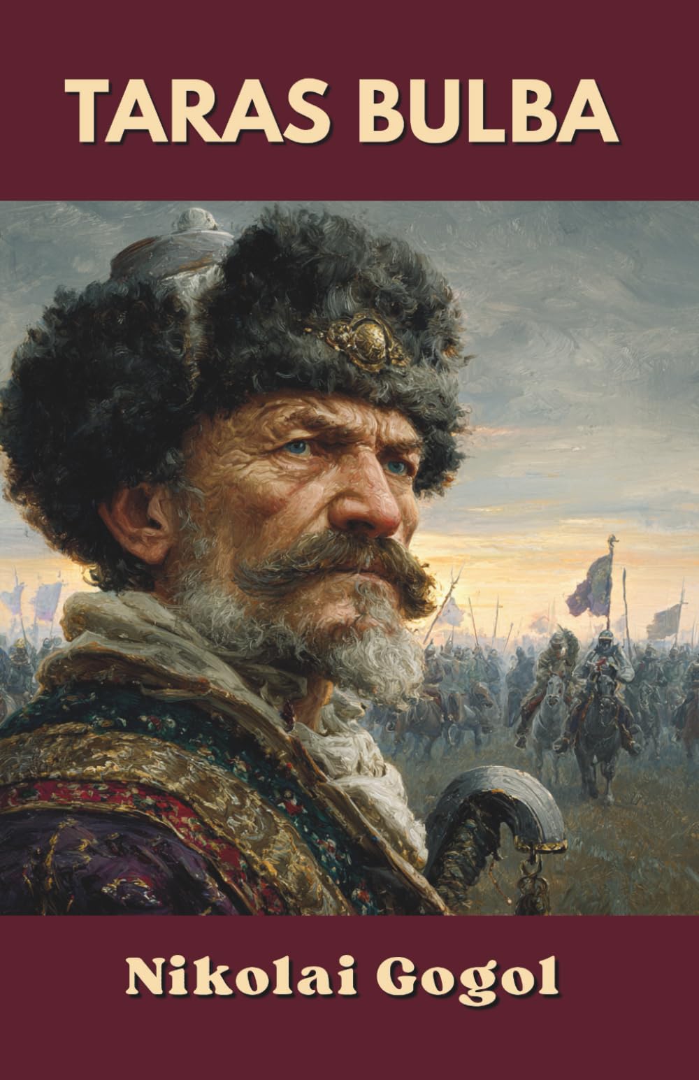 Taras Bulba: and Other Tales (Annotated)