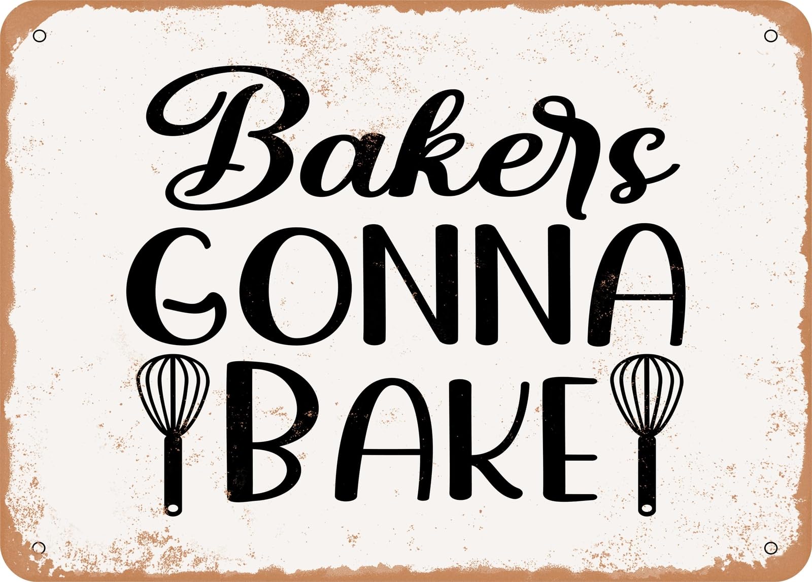 Miaomansenstore Metal Sign - Bakers Gonna Bake - Vintage Look Sign Home Decor