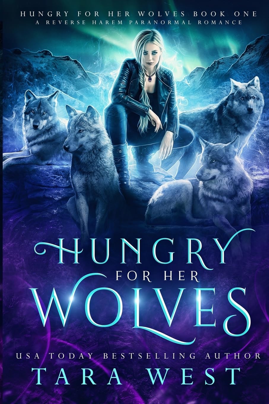 Hungry for Her Wolves: A Reverse Harem Paranormal Romance: Volume 1