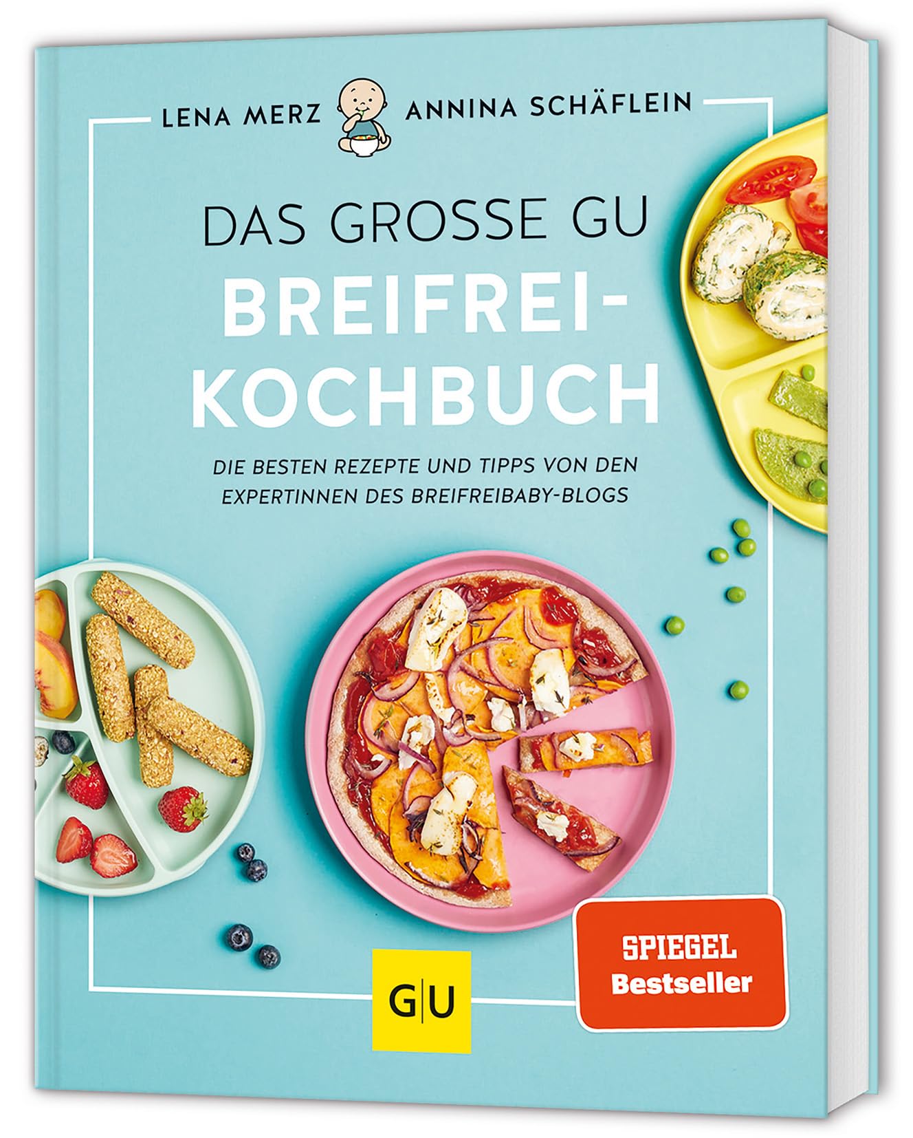 Das große GU Breifrei-Kochbuch: Die besten Rezepte und Tipps von den Expertinnen des breifreibaby-Blogs