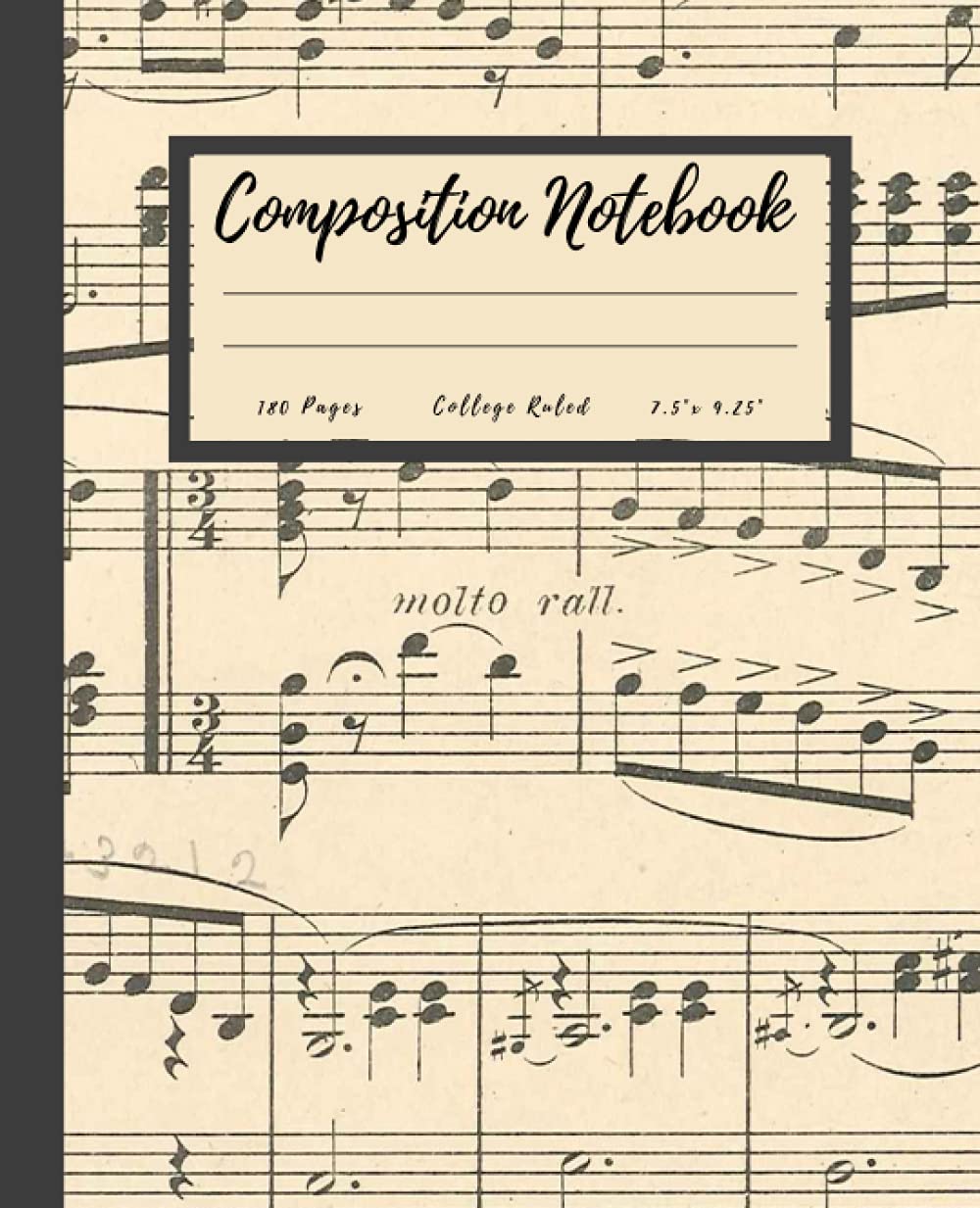 Composition Notebook: Vintage Musical Notes Composition Notebook, College Ruled Composition Notebook, Vintage Musical Notes Composition Notebook Cover, 7.5"x 9.25" And 180 Pages