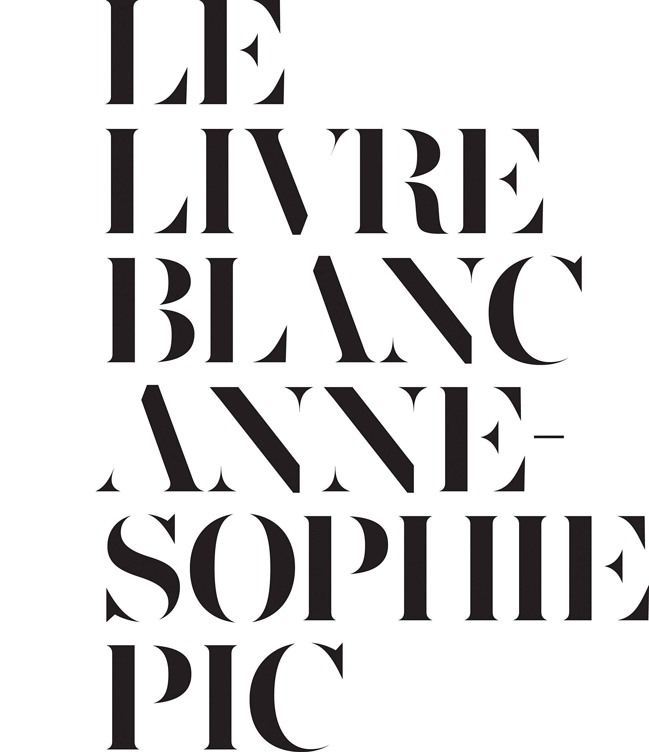 Amazon.com: Anne-Sophie Pic: books, biography, latest update