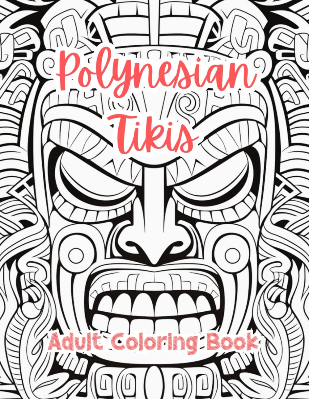Polynesian Tikis Coloring Pages For Adults Coloring Book For Adults Printable Stress Relief Anxiety Relief Gift Color Book Coloring Sheets Coloration