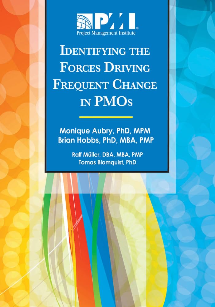 Buy Identifying the Forces Driving Frequent Change in PMOs — BookShops.in