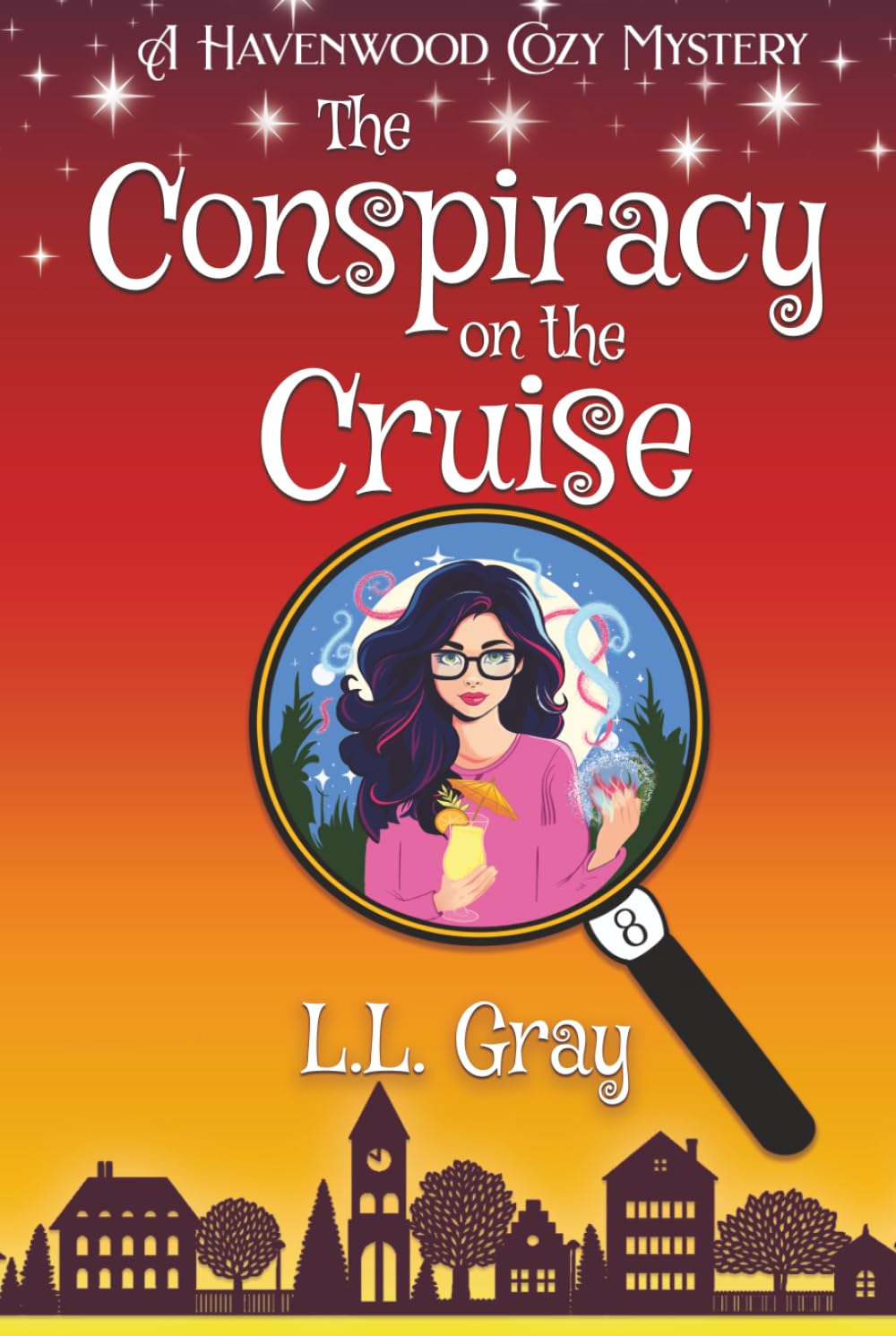 The Conspiracy on the Cruise: A Havenwood Paranormal Cozy Mystery