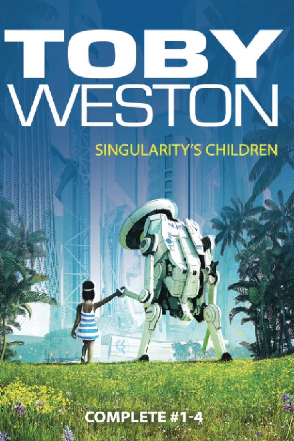 Singularity's Children: Complete Series Omnibus, Books #1-4