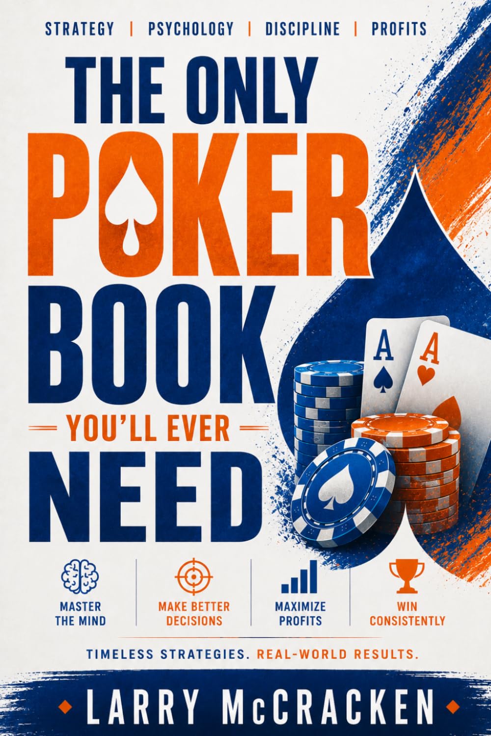 The Only Poker Book You'll Ever Need