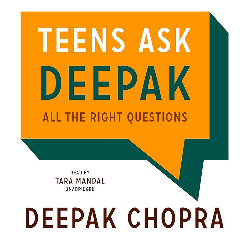 Teens Ask Deepak