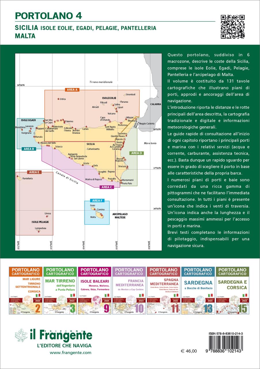 Sicilia: Isole Eolie, Egadi, Pelagie, Pantelleria e Malta. Portolano cartografico 2024. Con espansione online (Vol. 4)