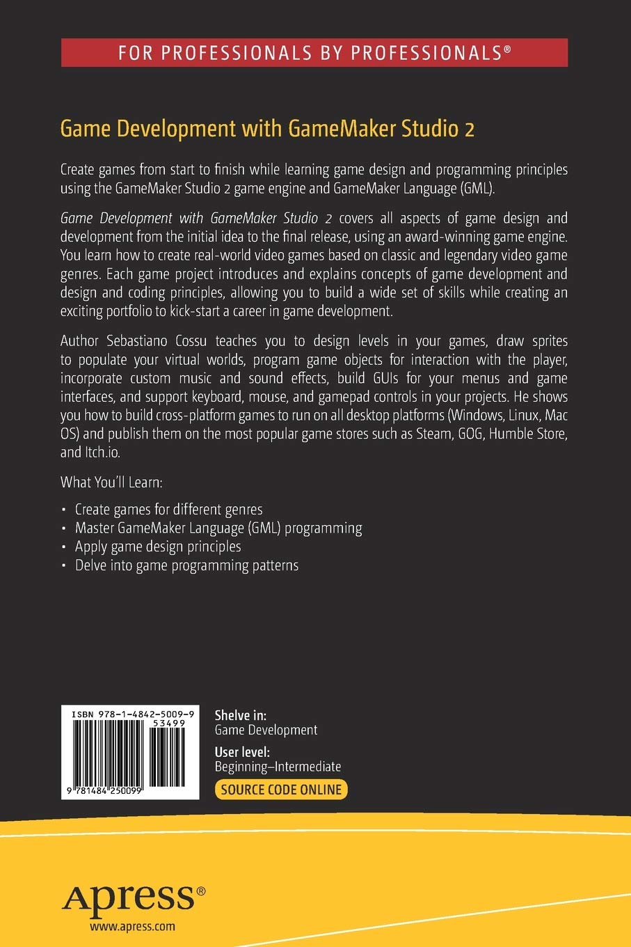 Game Development with GameMaker Studio 2: Make Your Own Games with GameMaker  Language : Cossu, Sebastiano M.: Amazon.de: Bücher