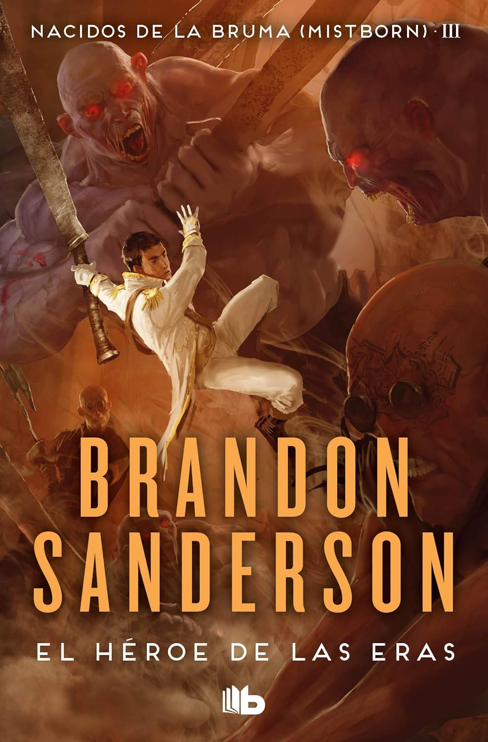 Portada de la novela de fantasía El héroe de las eras, tercero de la primera era de Nacidos de la bruma, de Brandon Sanderson