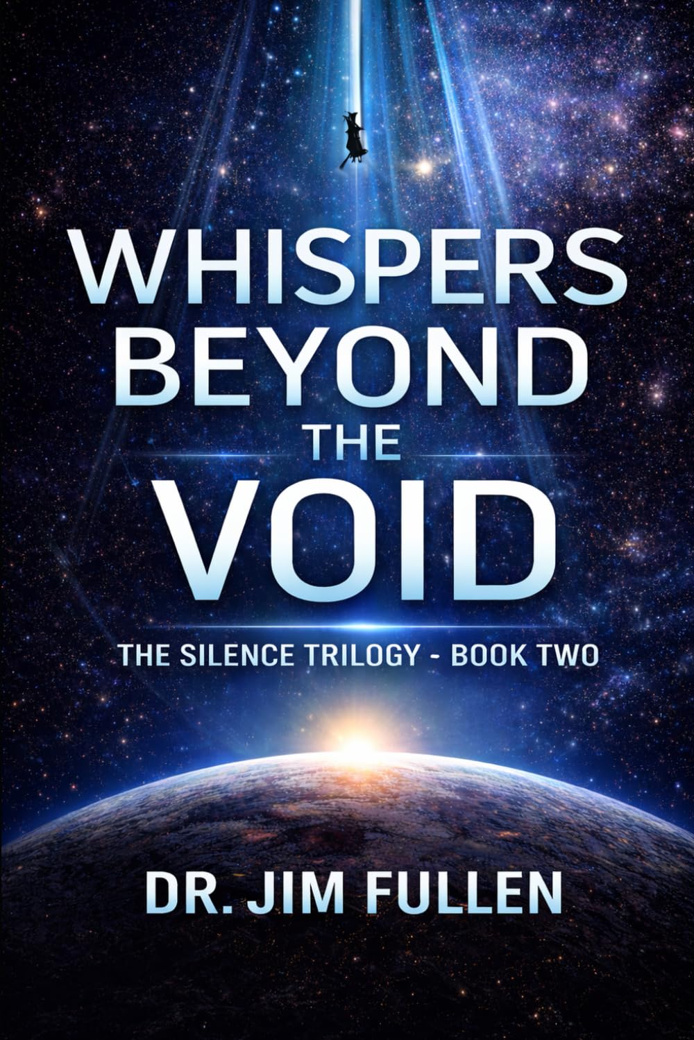 Whispers Beyond the Void: The Silence Trilogy — Book Two