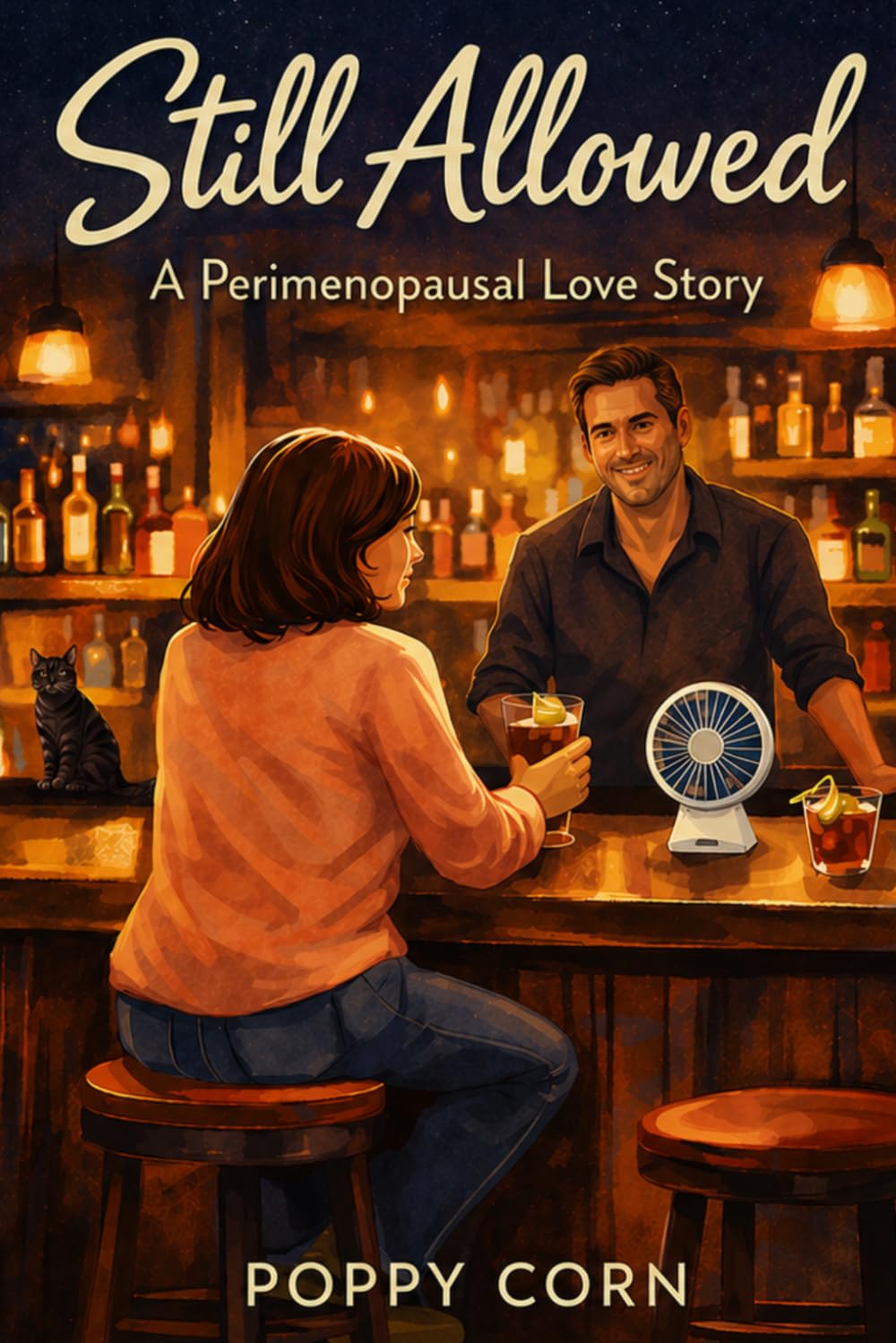 Still Allowed: A Perimenopausal Love Story (The Still Series)