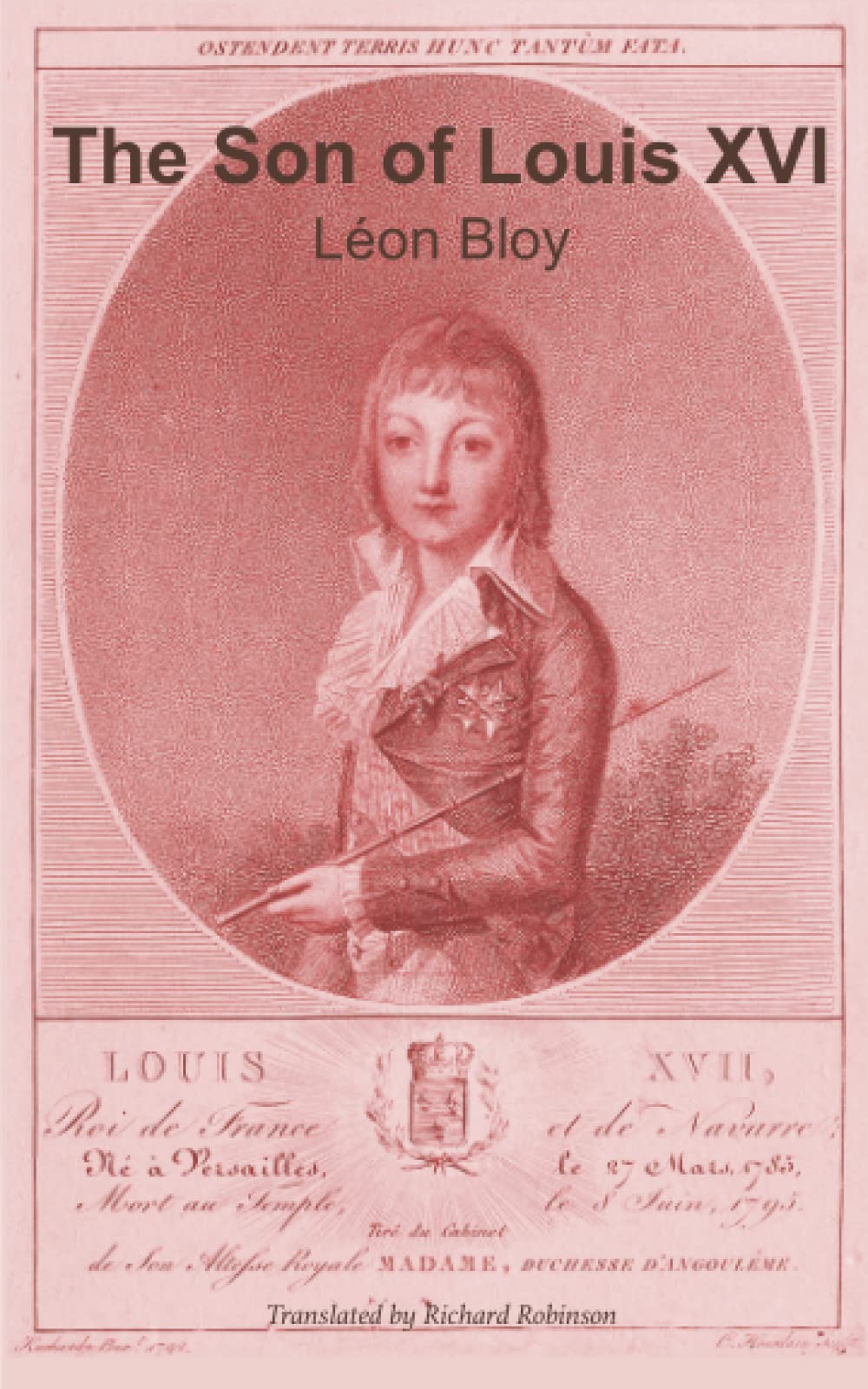 Léon BloyThe Son of Louis XVI