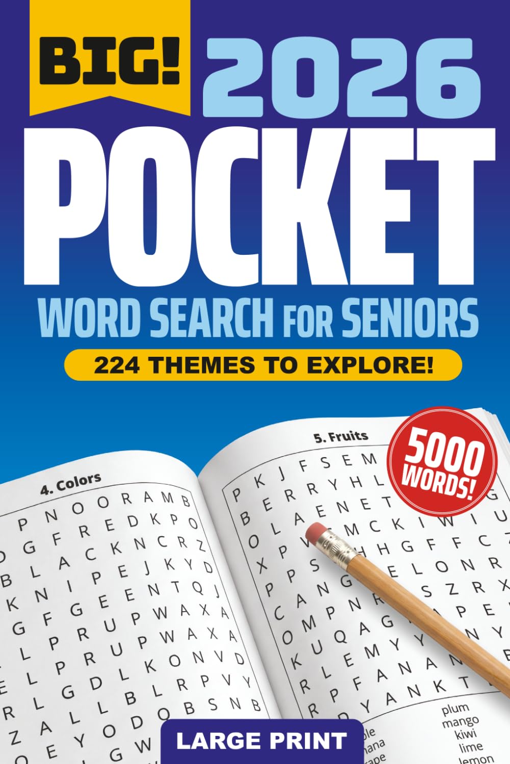 Pocket Word Search for Seniors: 224 Themed Word Search Puzzles Featuring 5000 Words for Challenging Puzzle Sessions!