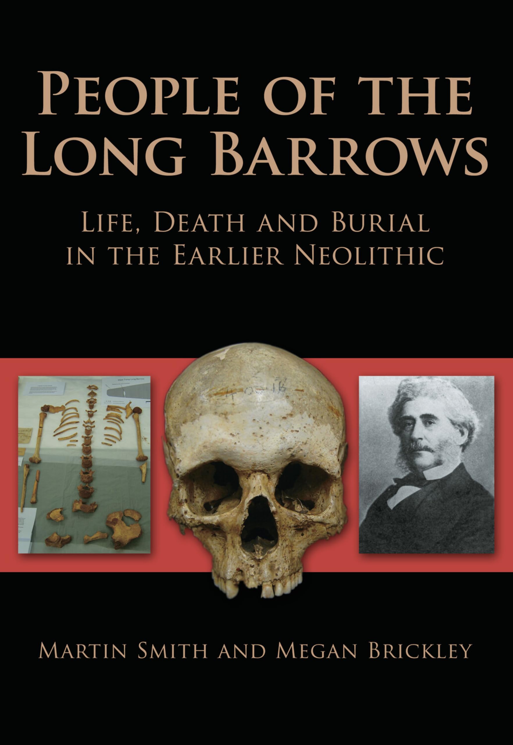 People of the Long Barrows-Martin Smith,Megan Brickley