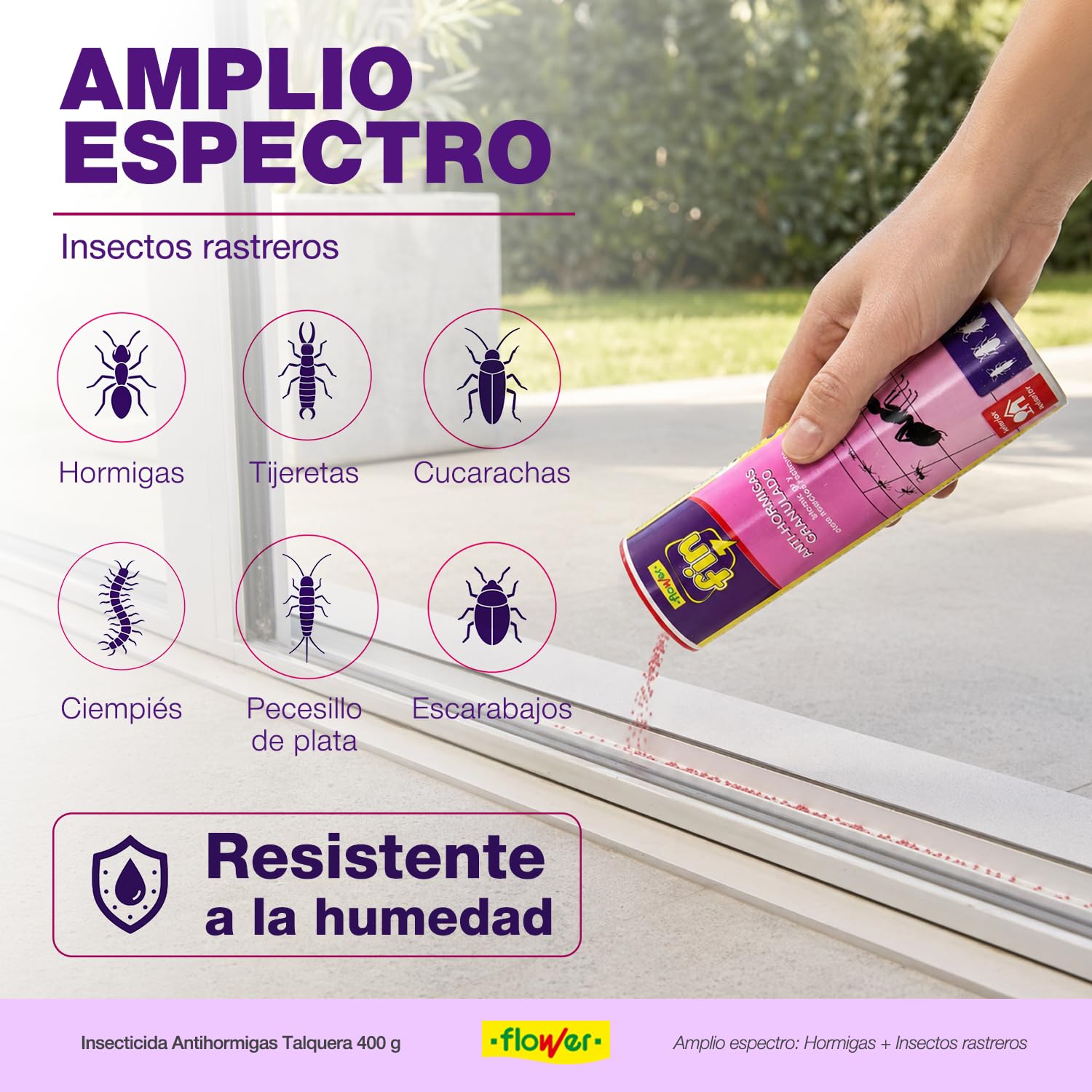 Flower - Insecticida Antihormigas Talquera 400 g | Antihormigas Granulado | Gran Eficacia | Control de Hormigas e Insectos Rastreros | Interior y Exterior | Fácil Aplicación | Listo para Usar